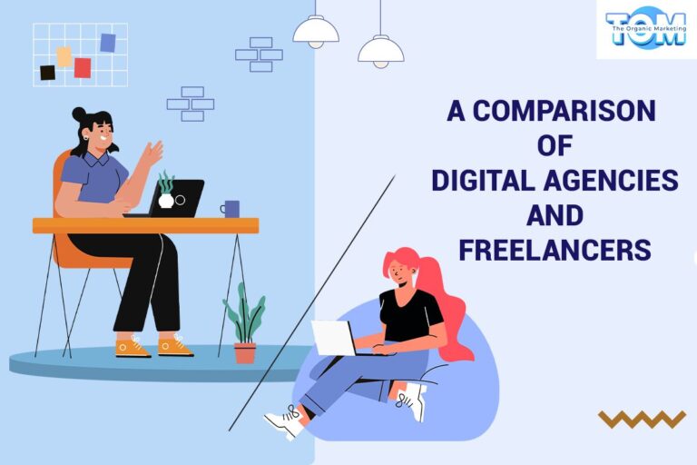 A Comparison of Digital Agencies and Freelancers