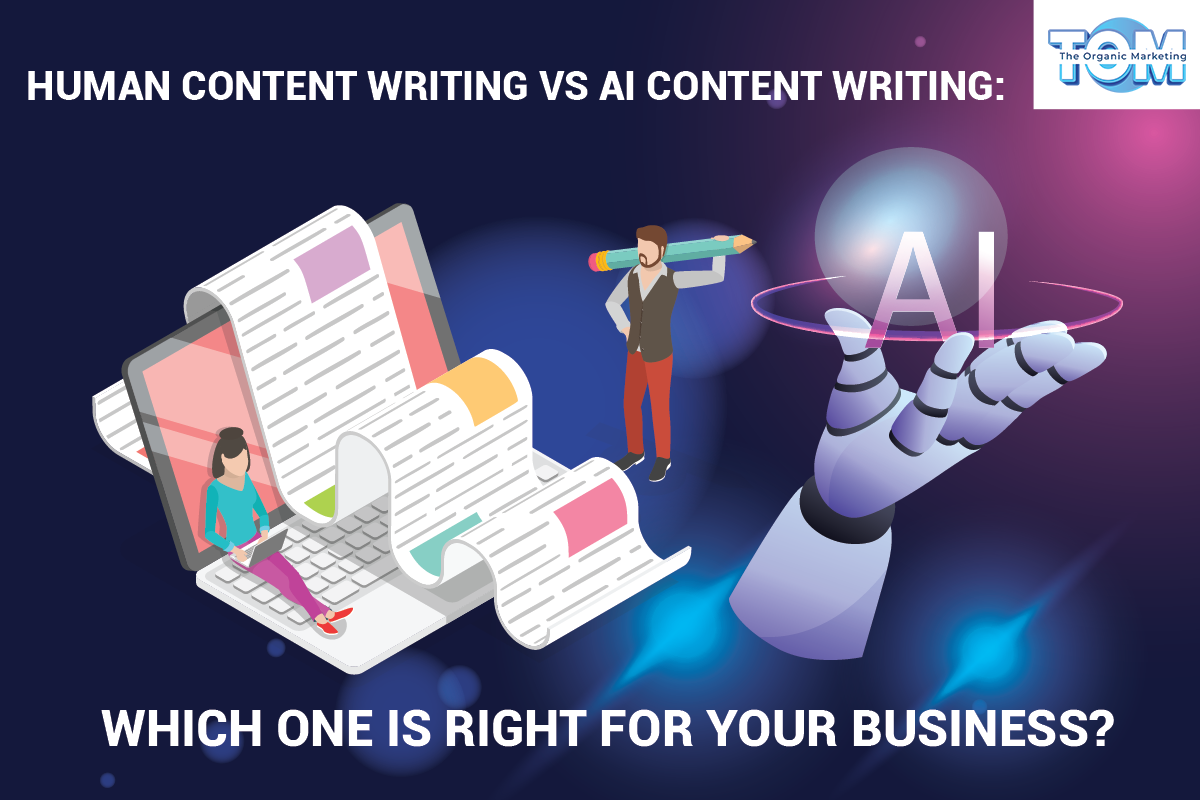 Which is Right for Your Business: Human Content Writing or AI Content Writing?
