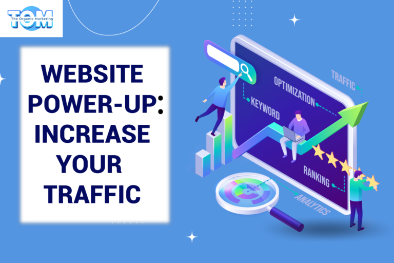 Website Power-Up: Increase Your Traffic
