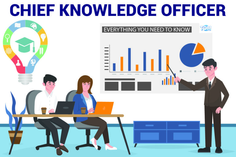 Chief Knowledge Officer – Everything You Need To Know