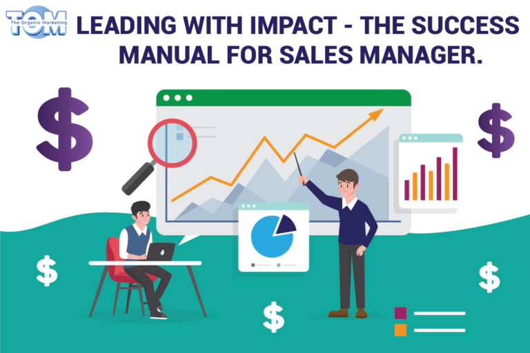 Leading with Impact: The Success Manual for Sales Managers