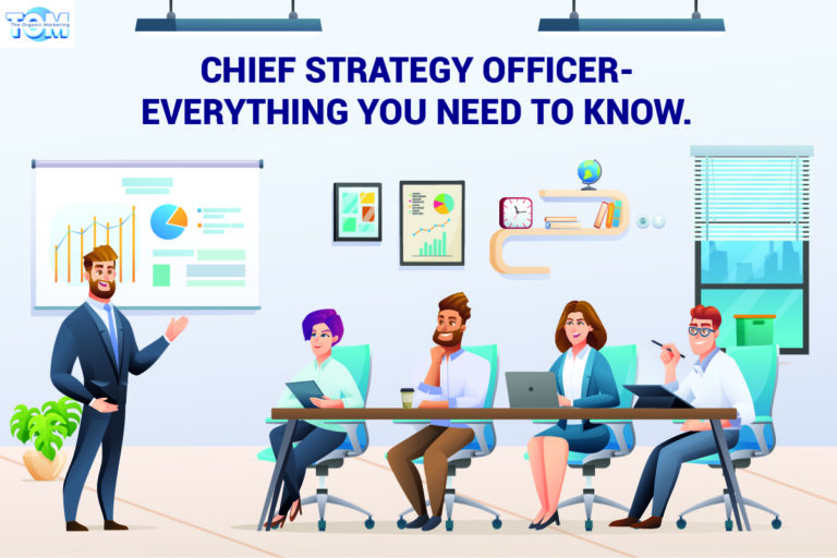 Chief Strategy Officer – Everything You Need To Know