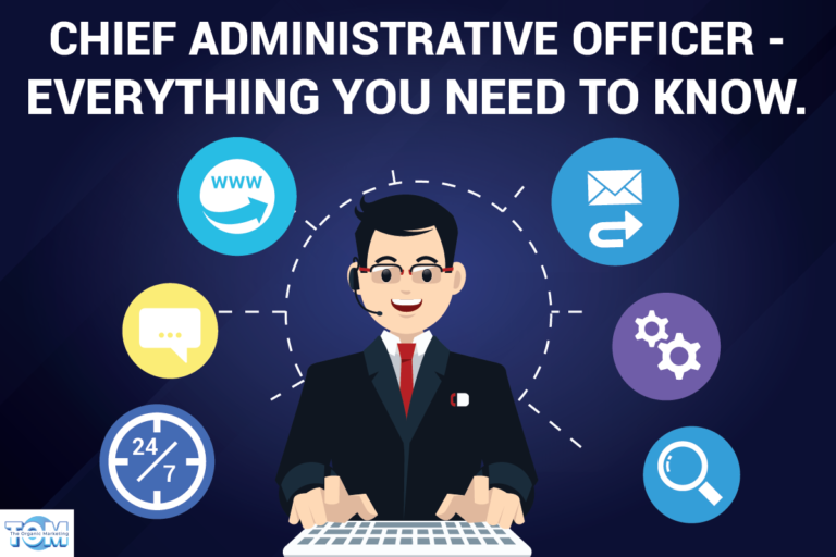 Chief Administrative Officer – Everything You Need To Know