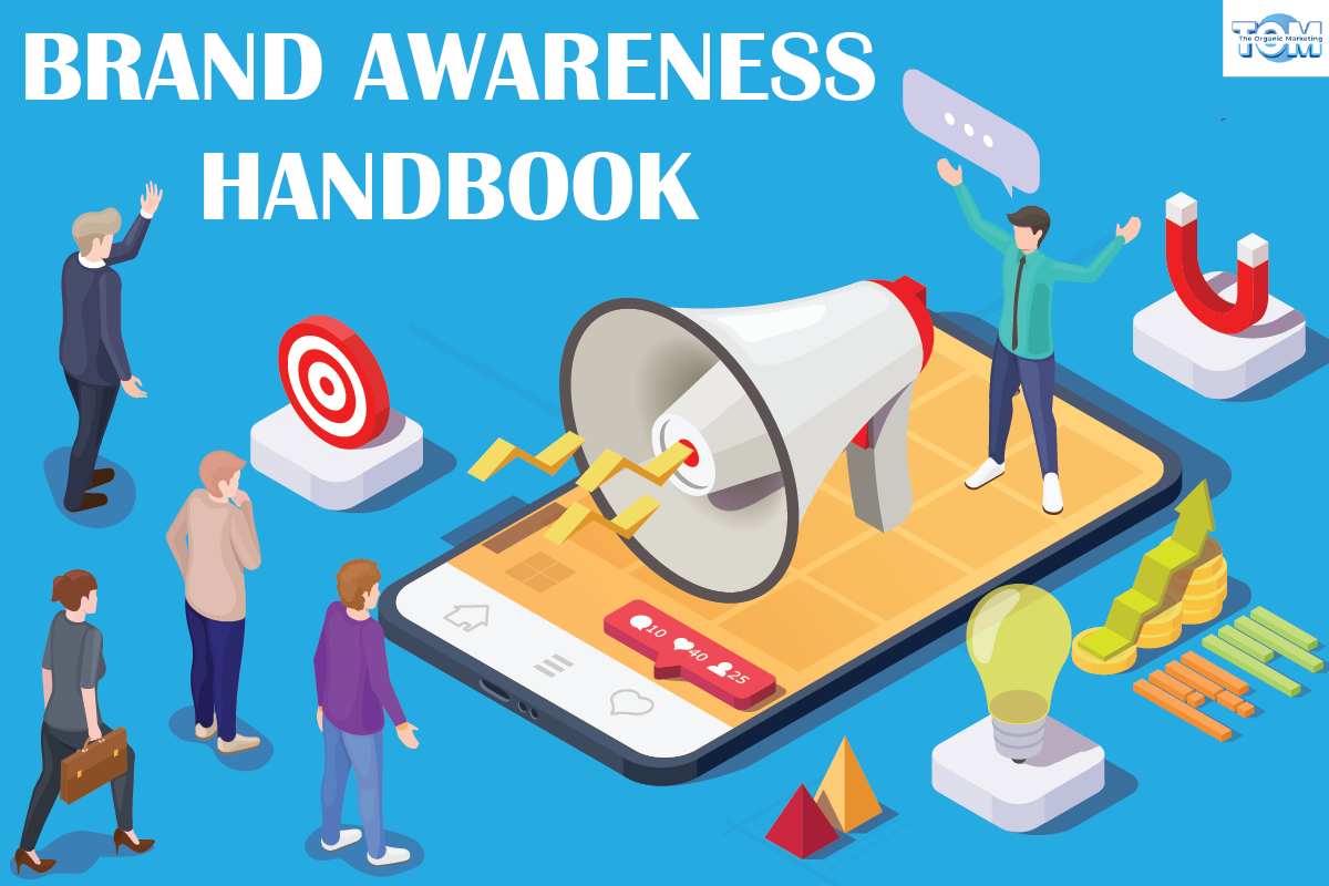 Brand Awareness Handbook: Building Lasting Impression