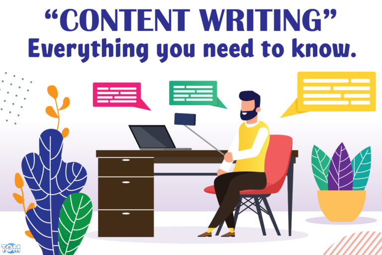 Content Writing – Everything You Need To Know