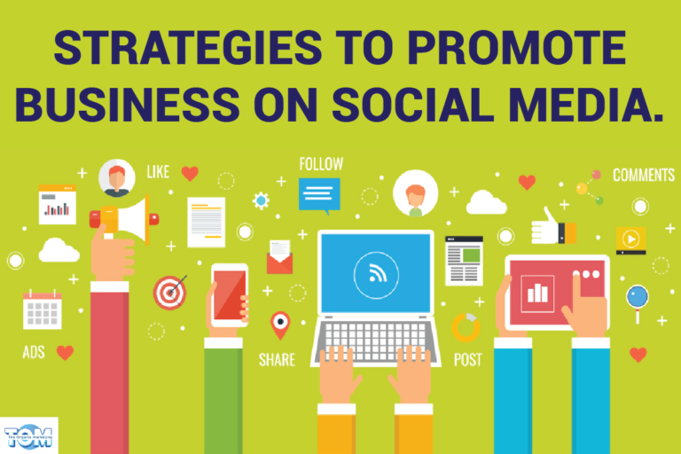 Strategies to Promote Business on Social Media