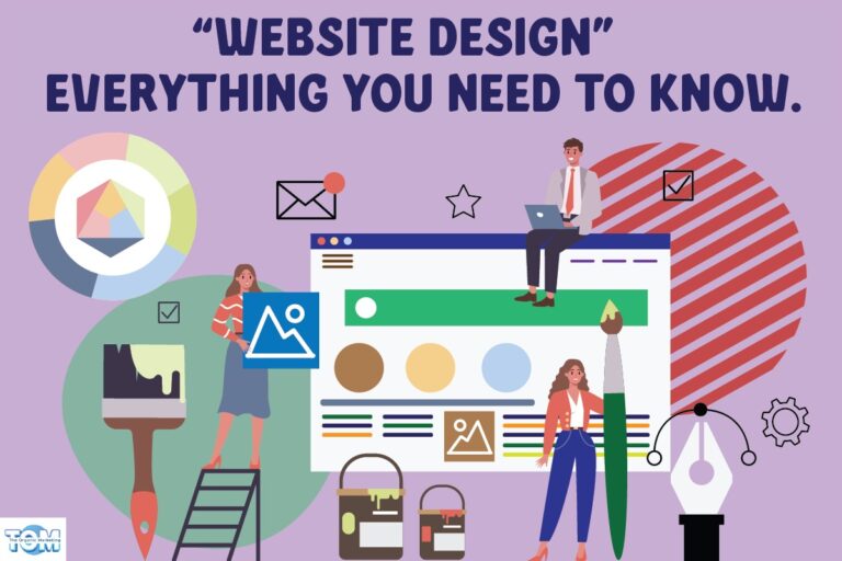 Website Design – Everything You Need to Know