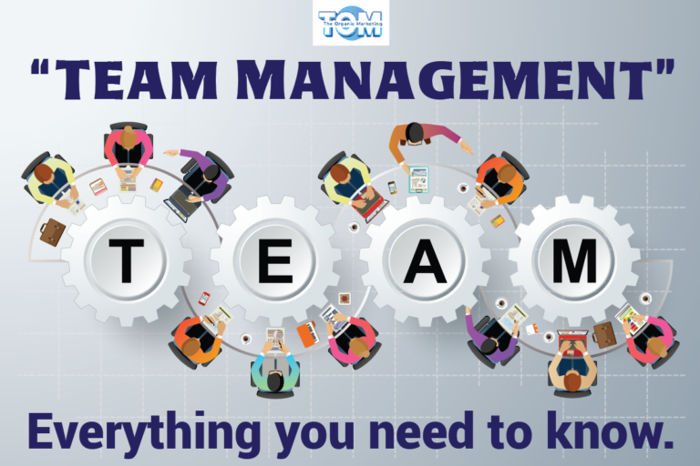 Team Management – Everything You Need To Know