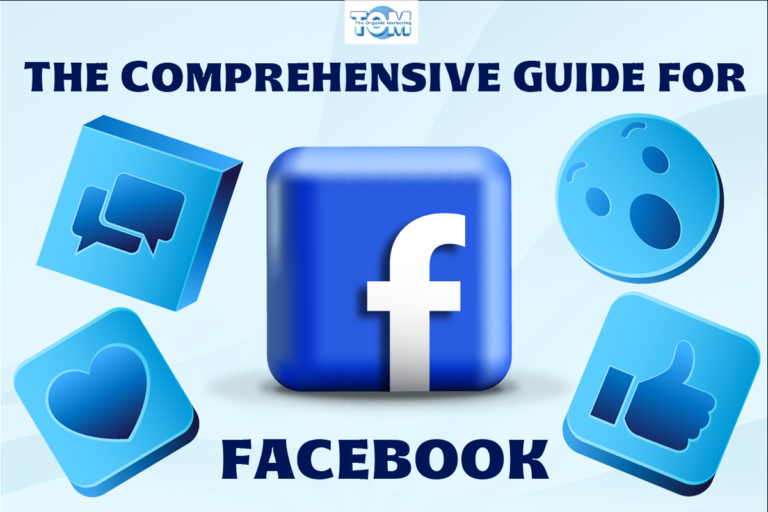 The Comprehensive Guide for Facebook