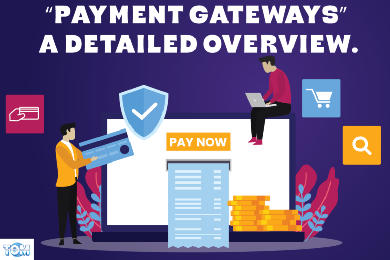 Understanding Payment Gateways: A Detailed Overview