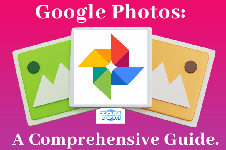 All About Google Photos: A Comprehensive Guide