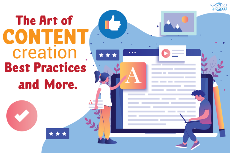 The Art of Content Creation: Best Practices and More