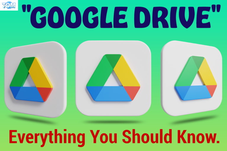 Google Drive: Everything You Should Know