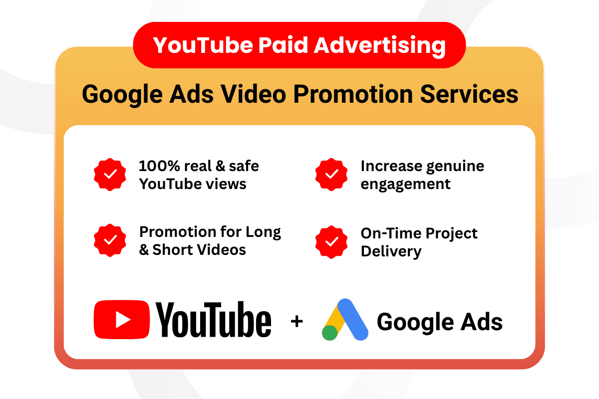 Get genuine YouTube views with Google Ads paid video promotion services